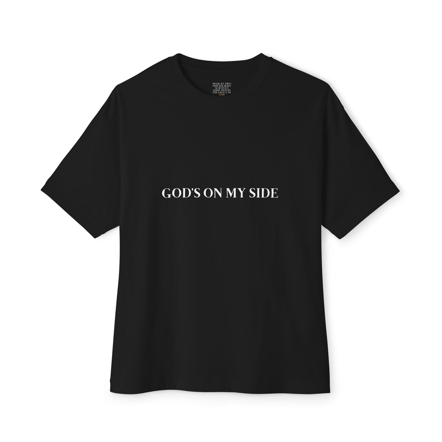God’s On My Side - Tee