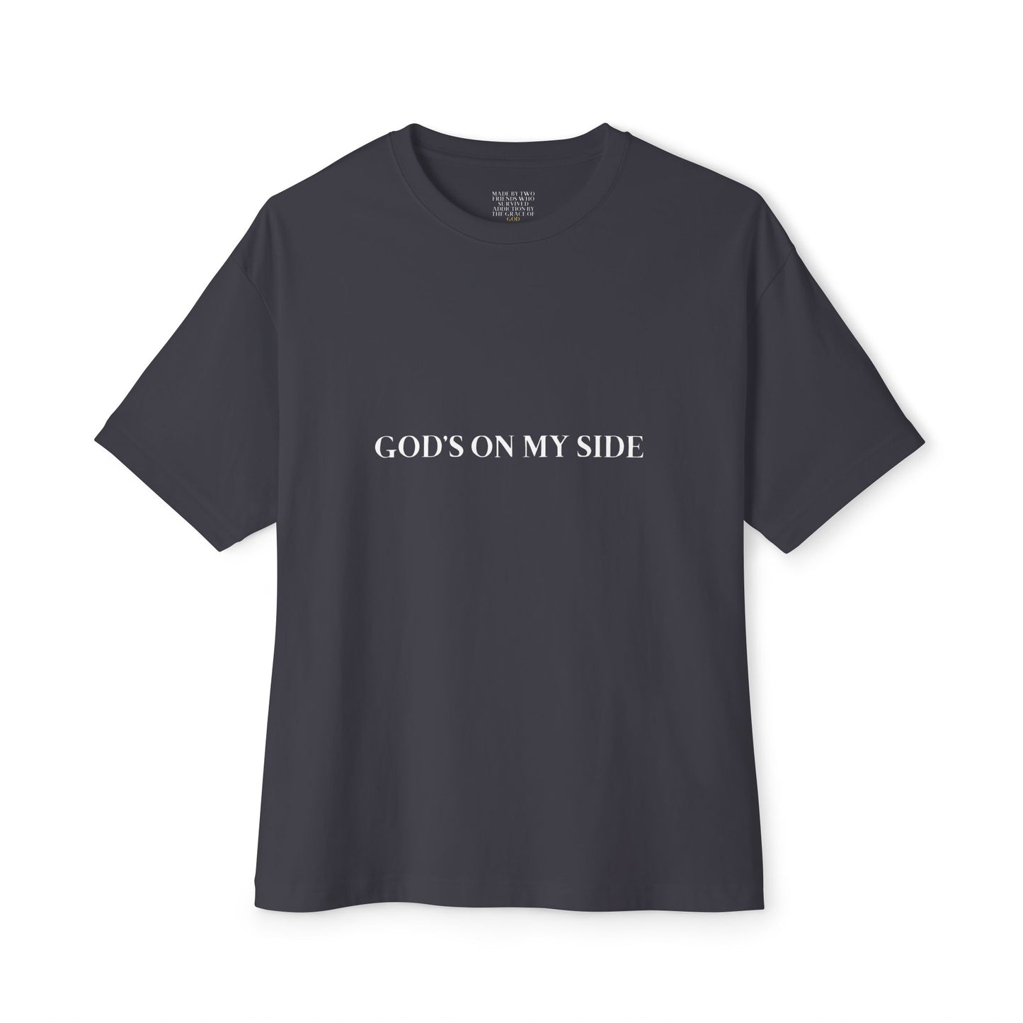 God’s On My Side - Tee